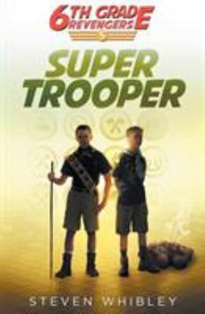 Paperback Super Trooper: 6th Grade Revengers Book 5 Book