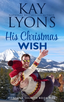 Christmas In Montana - Book #5 of the North Star, Montana/Montana Secrets/Montana Skies