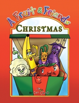 Paperback A Fruit & Friends Christmas Book