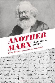 Paperback Another Marx: Early Manuscripts to the International Book