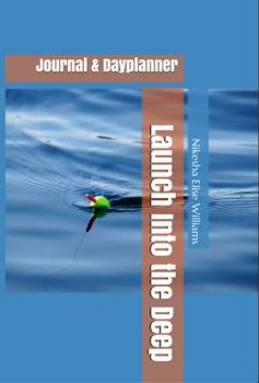 Paperback Launch Into the Deep: Journal & Dayplanner Book