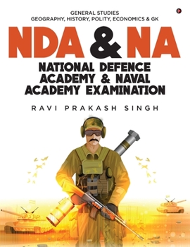 Paperback Nda & Na National Defence Academy & Naval Academy Examination: General Studies Geography, History, Polity, Economics & Gk Book