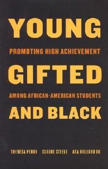 Hardcover Young, Gifted, and Black: Promoting High Achievement Among African-American Students Book