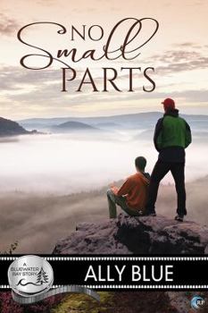 No Small Parts - Book #16 of the Bluewater Bay