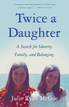 Paperback Twice a Daughter: A Search for Identity, Family, and Belonging Book