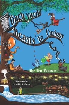 Paperback Backyard Beasts & Curious Capers Book