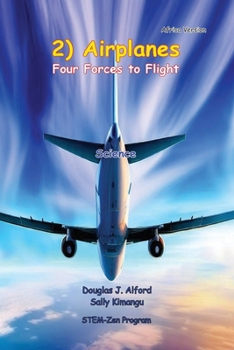 Paperback 2) Airplanes Four Forces to Flight Book