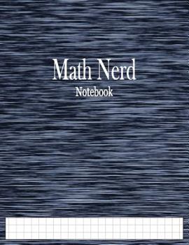 Math Nerd Notebook: 1/3" Graph Paper Ruled