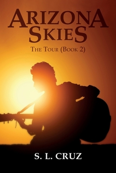 Paperback Arizona Skies: The Tour (Book 2) Book