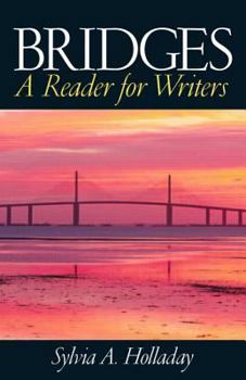 Paperback Bridges: A Reader for Writers Book