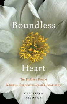Paperback Boundless Heart: The Buddha's Path of Kindness, Compassion, Joy, and Equanimity Book