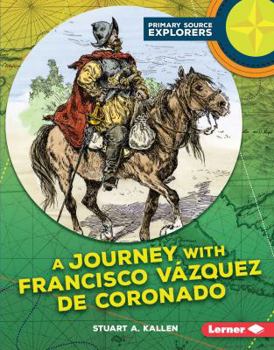 Library Binding A Journey with Francisco Vázquez de Coronado Book