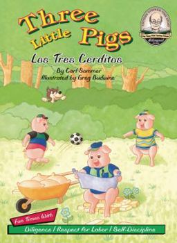 Three Little Pigs (Sommer, Carl, Another Sommer-Time Story) (Another Sommer-Time Story) - Book  of the Another Sommer-Time Story