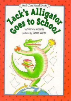 Hardcover Zack's Alligator Goes to School Book