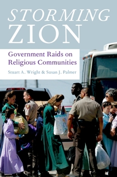 Paperback Storming Zion: Government Raids on Religious Communities Book