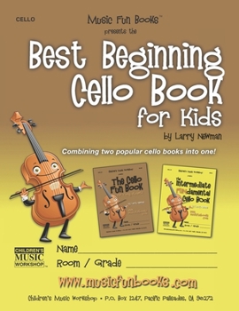 Paperback Best Beginning Cello Book for Kids: Combining two popular cello books into one! Book