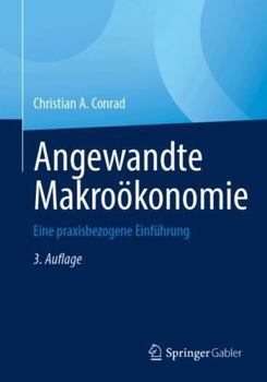 Paperback Angewandte Makroökonomie: Eine Praxisbezogene Einführung [German] Book
