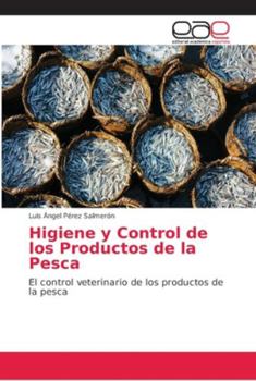 Paperback Higiene y Control de los Productos de la Pesca [Spanish] Book