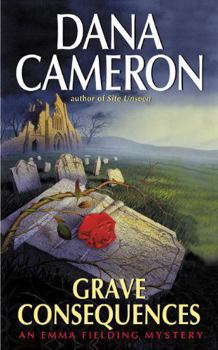Hardcover Grave Consequences (Emma Fielding Mysteries) Book