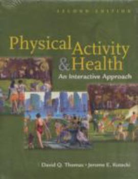 Paperback Physical Activity & Health 2e: An Interactive Approach Book