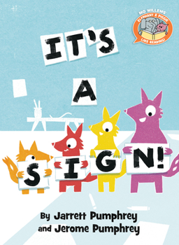 Hardcover It's a Sign!-Elephant & Piggie Like Reading! Book