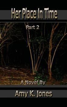 Paperback Her Place In Time, Part 2 Book