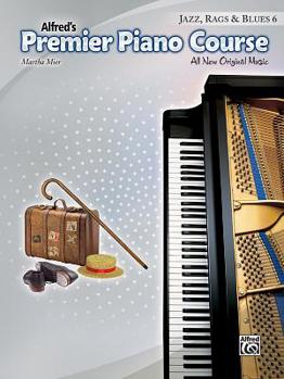Paperback Premier Piano Course -- Jazz, Rags & Blues, Bk 6: All New Original Music Book
