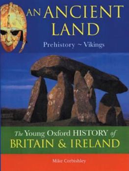 Hardcover An Ancient Land: Prehistory - Vikings Book
