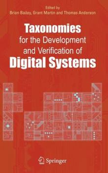 Hardcover Taxonomies for the Development and Verification of Digital Systems Book