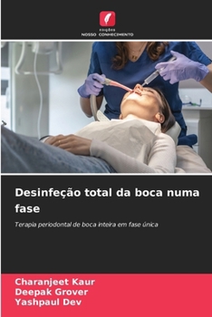 Desinfeção total da boca numa fase (Portuguese Edition)