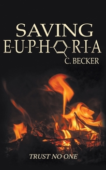 Paperback Saving Euphoria Book