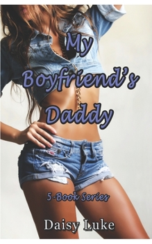 Paperback My Boyfriend's Daddy 5-Book Series Book