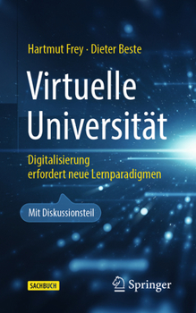 Paperback Virtuelle Universität: Digitalisierung Erfordert Neue Lernparadigmen [German] Book