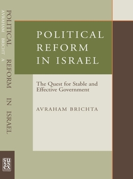 Hardcover Political Reform in Israel: The Quest for Stable and Effective Government Book