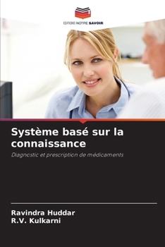 Système basé sur la connaissance (French Edition)