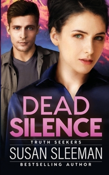 Paperback Dead Silence: Truth Seekers - Book 2 Book