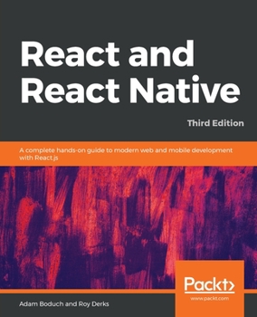 Paperback React and React Native: A complete hands-on guide to modern web and mobile development with React.js Book