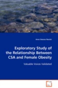 Paperback Exploratory Study of the Relationship Between CSA and Female Obesity Book