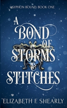 Paperback A Bond of Storms and Stitches Book