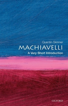 Paperback Machiavelli: A Very Short Introduction Book