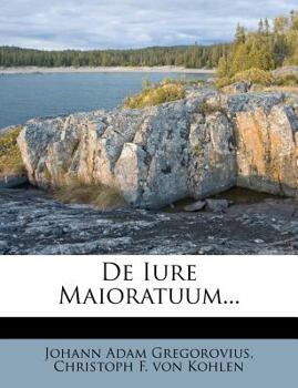 Paperback de Iure Maioratuum... [Latin] Book