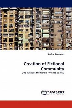 Paperback Creation of Fictional Community Book