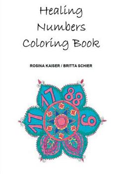 Paperback Healing Numbers Coloring Book