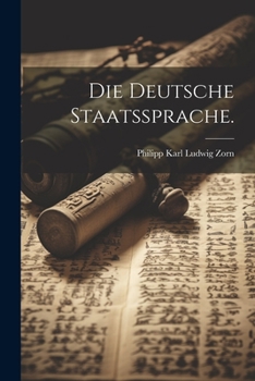 Paperback Die deutsche Staatssprache. [German] Book