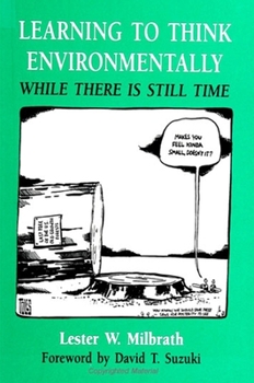 Paperback Learning to Think Environmentally: While There Is Still Time Book