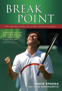 Hardcover Break Point: The Secret Diary of a Pro Tennis Player Book