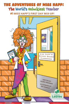 Paperback Miss Happ's First Day Mix-Up! Book