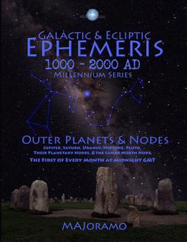 Paperback Galactic & Ecliptic Ephemeris 1000 - 2000 Ad Book