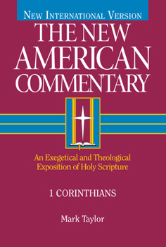 Hardcover 1 Corinthians: An Exegetical and Theological Exposition of Holy Scripture Volume 28 Book