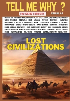 Paperback Tell Me Why: Lost Civilizations Book